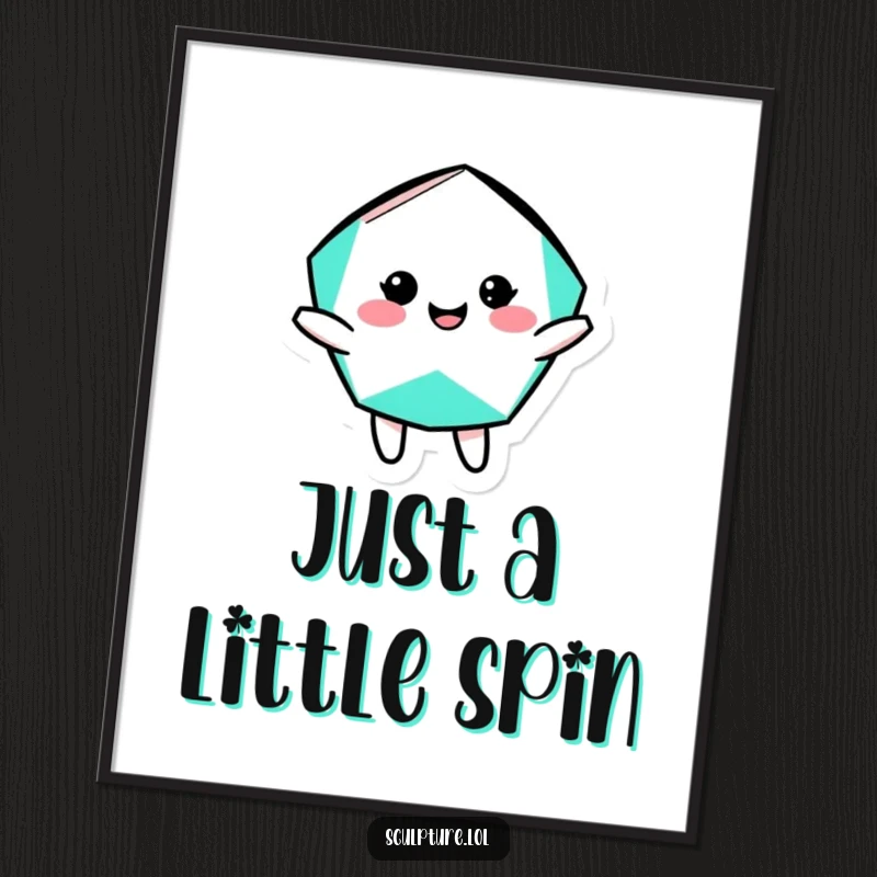 Funny geometric shape poster featuring a cheerful character in a silly rotation, bringing dynamic energy and playful humor to wall decor.