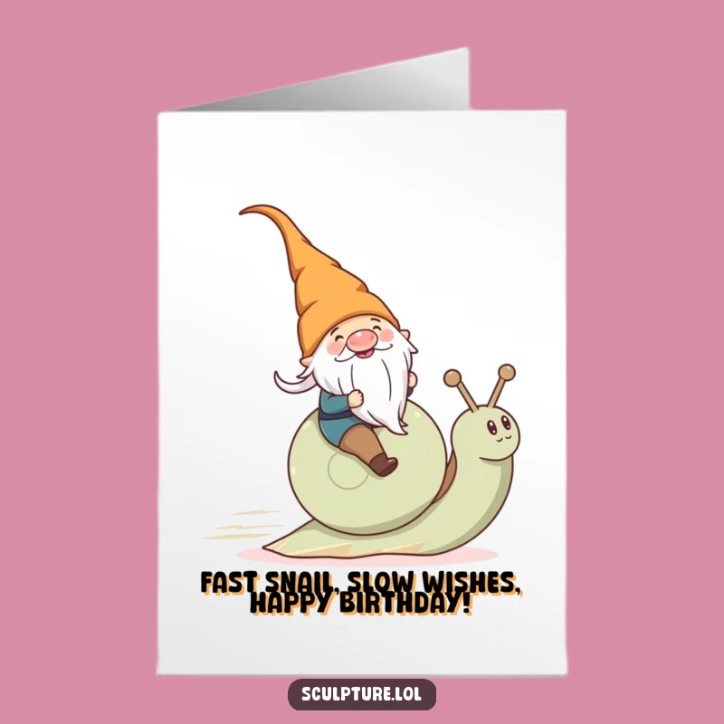 Free Printable Gnome Snail Race Birthday Card - Funny Downloadable Gift for Him or Her
