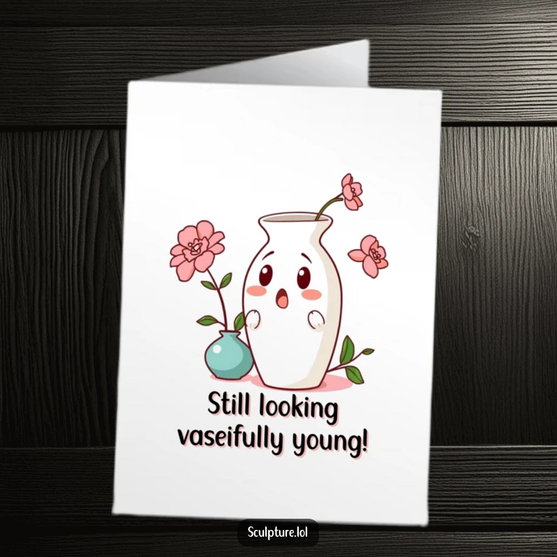 Funny Free Printable Birthday Card: A surprised ceramic vase teetering, with wide eyes, ready to spill.