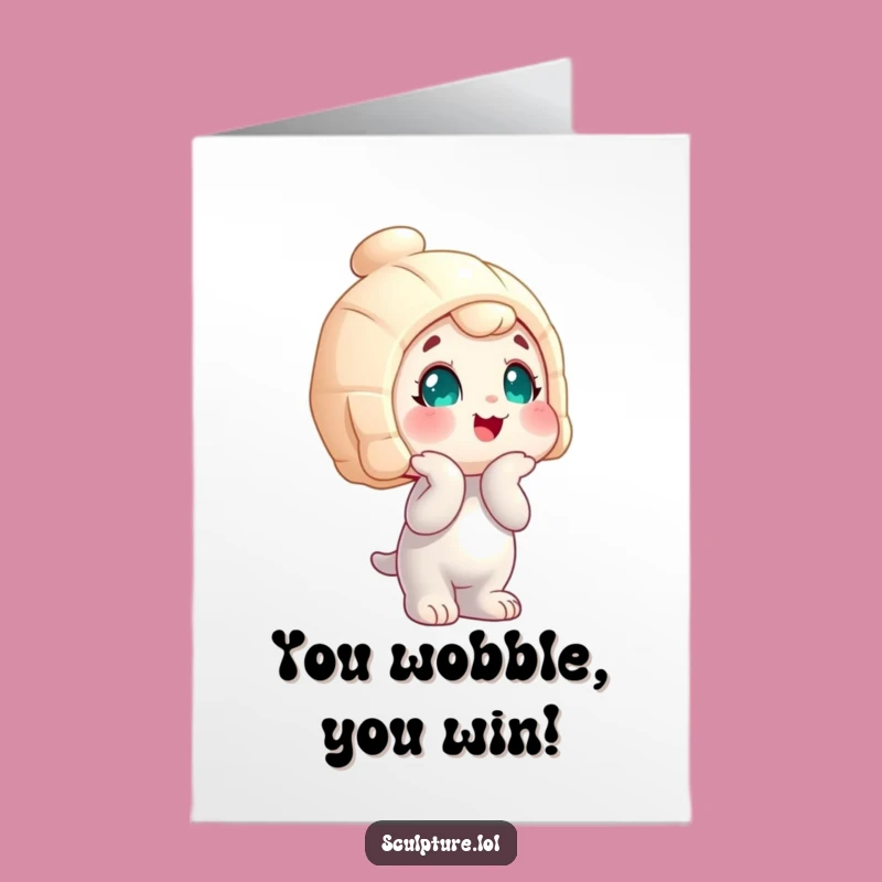 Free Printable Congrats Card: Wobbly Statue's Puzzled Cheer - Funny Downloadable Gift